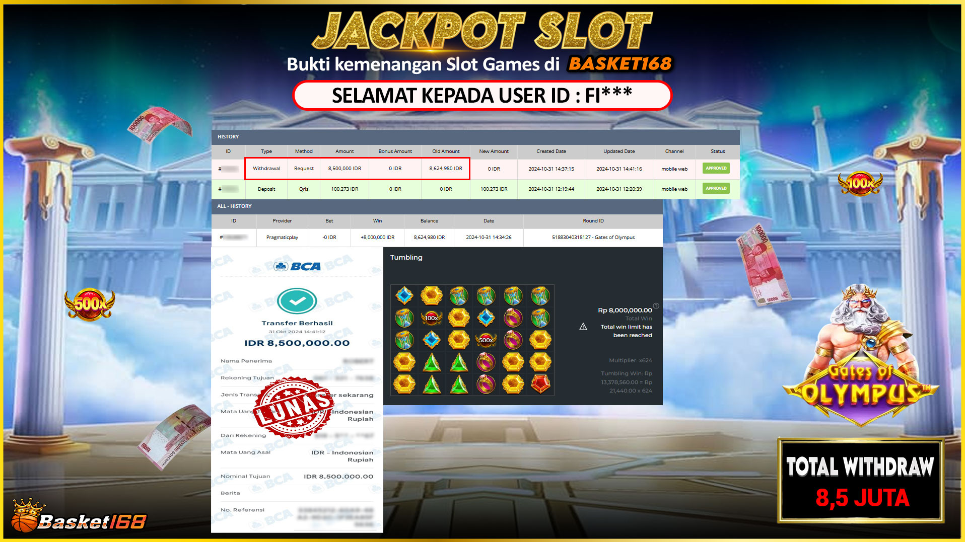 BASKET168 JACKPOT SLOT GATES OF OLYMPUS Rp.8.500.000,- LUNAS
