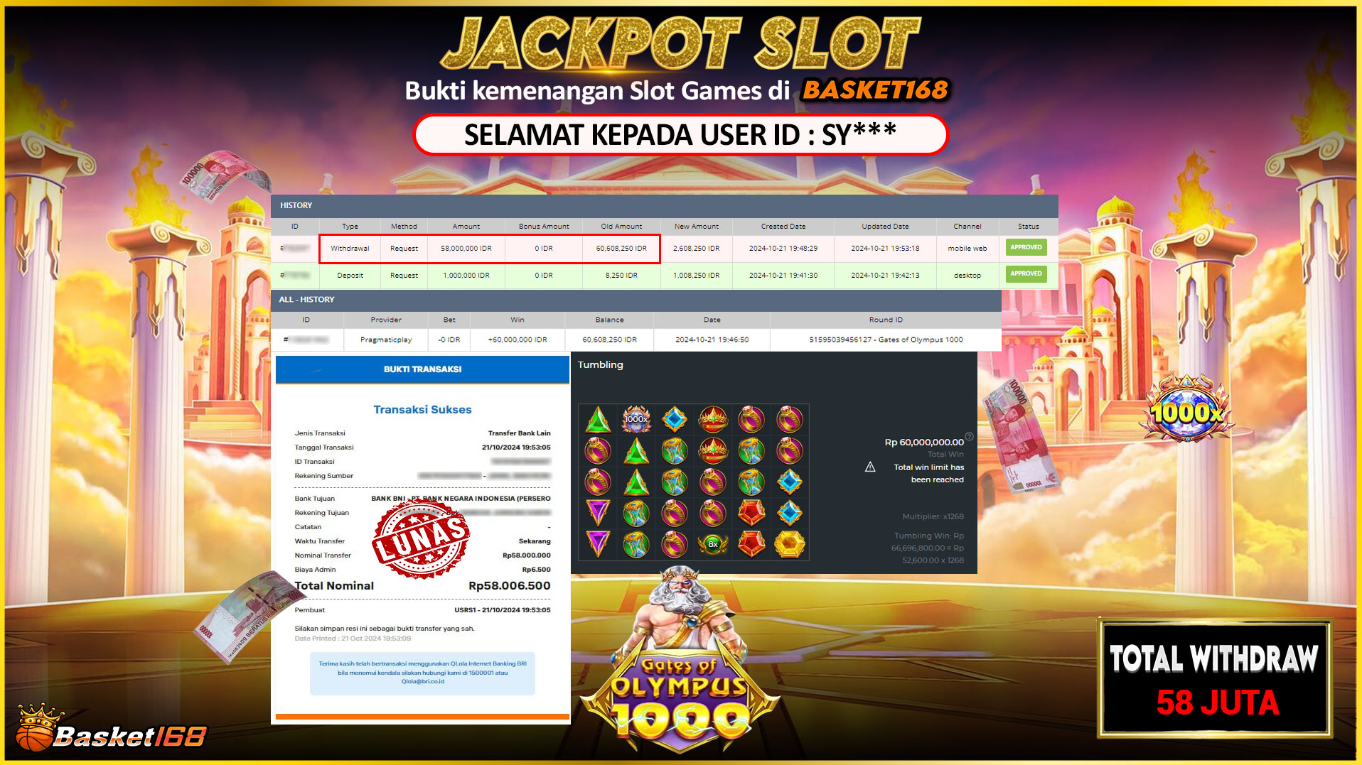 BASKET168 JACKPOT SLOT GATES OF OLYMPUS 1000 Rp.58.000.000,- LUNAS