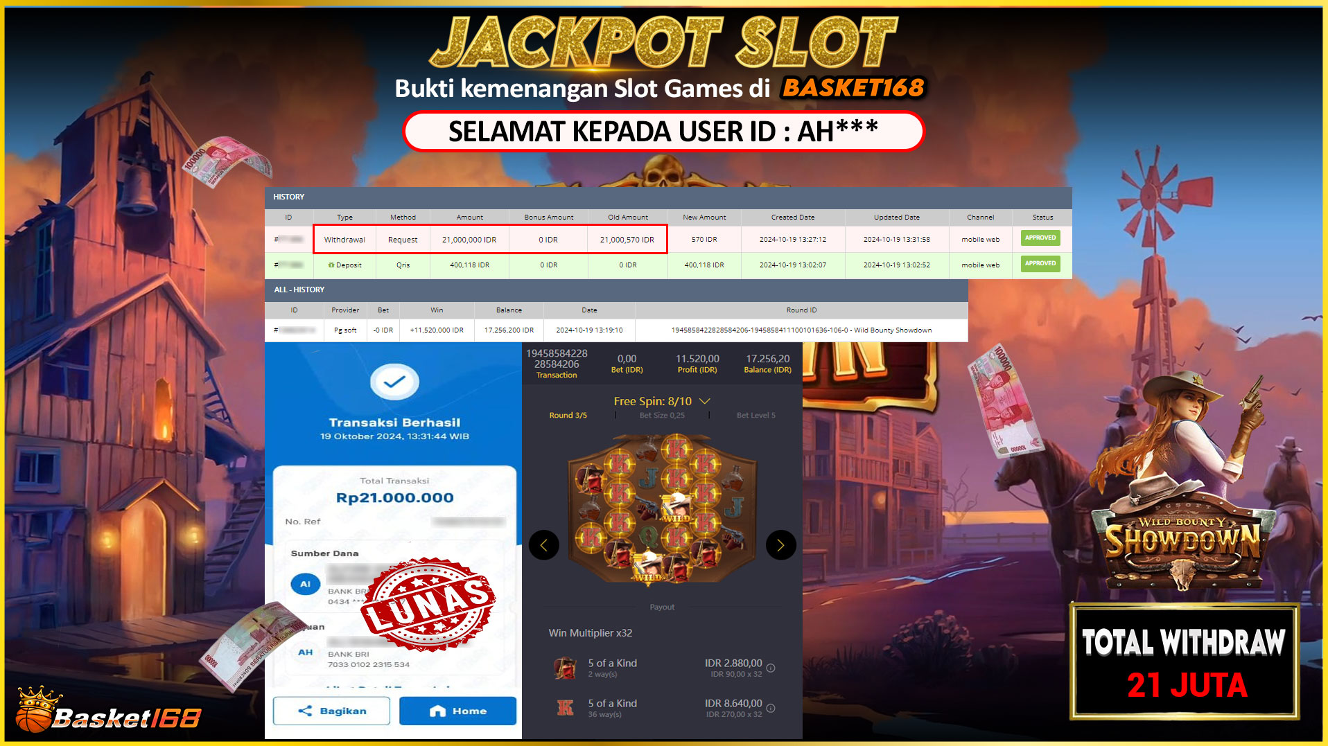 BASKET168 JACKPOT SLOT WILD BOUNTY SHOWDOWN Rp.21.000.000,- LUNAS