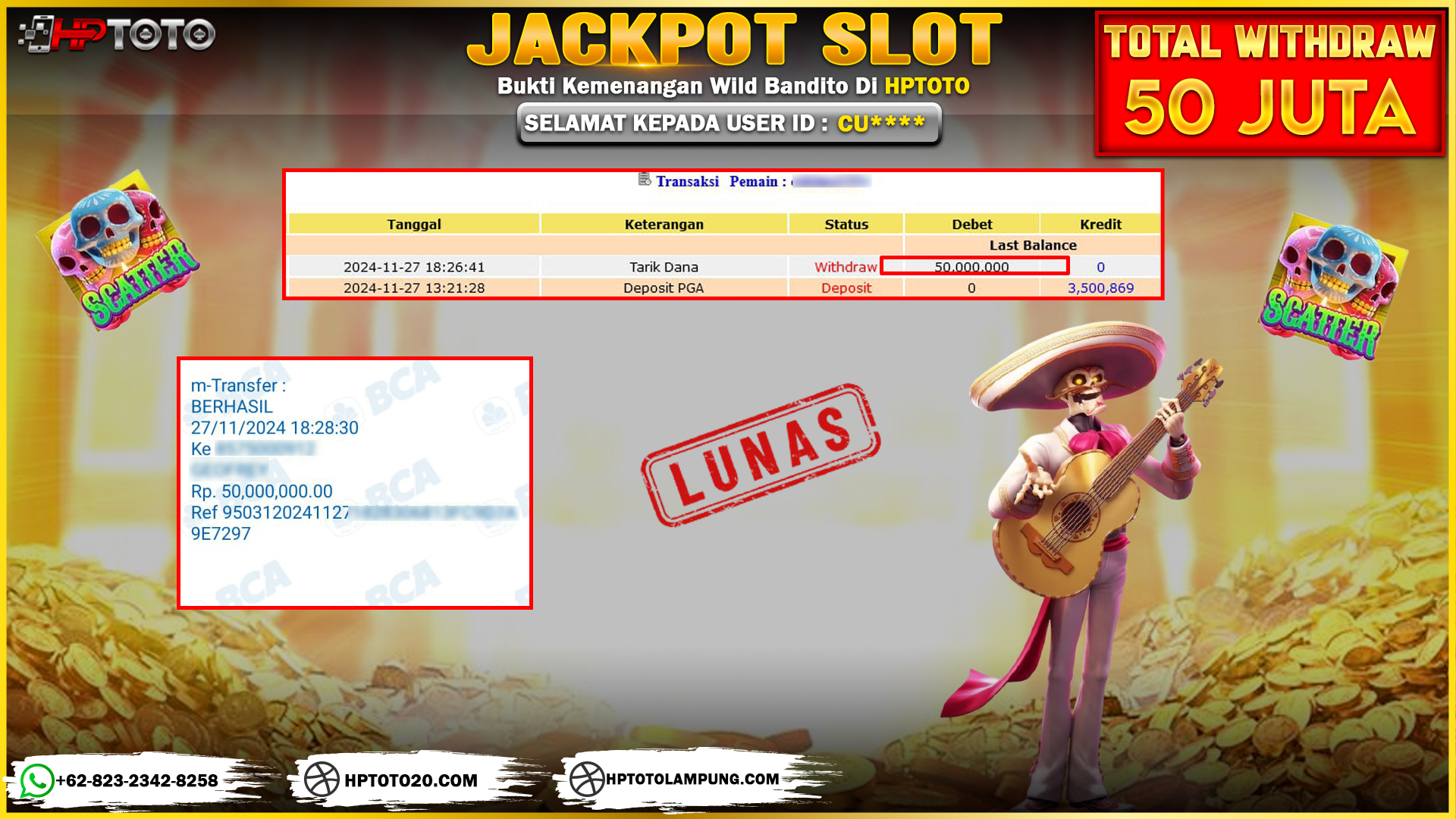 HPTOTO JACKPOT WILD BANDITO RP. 50.000.000,- LUNAS