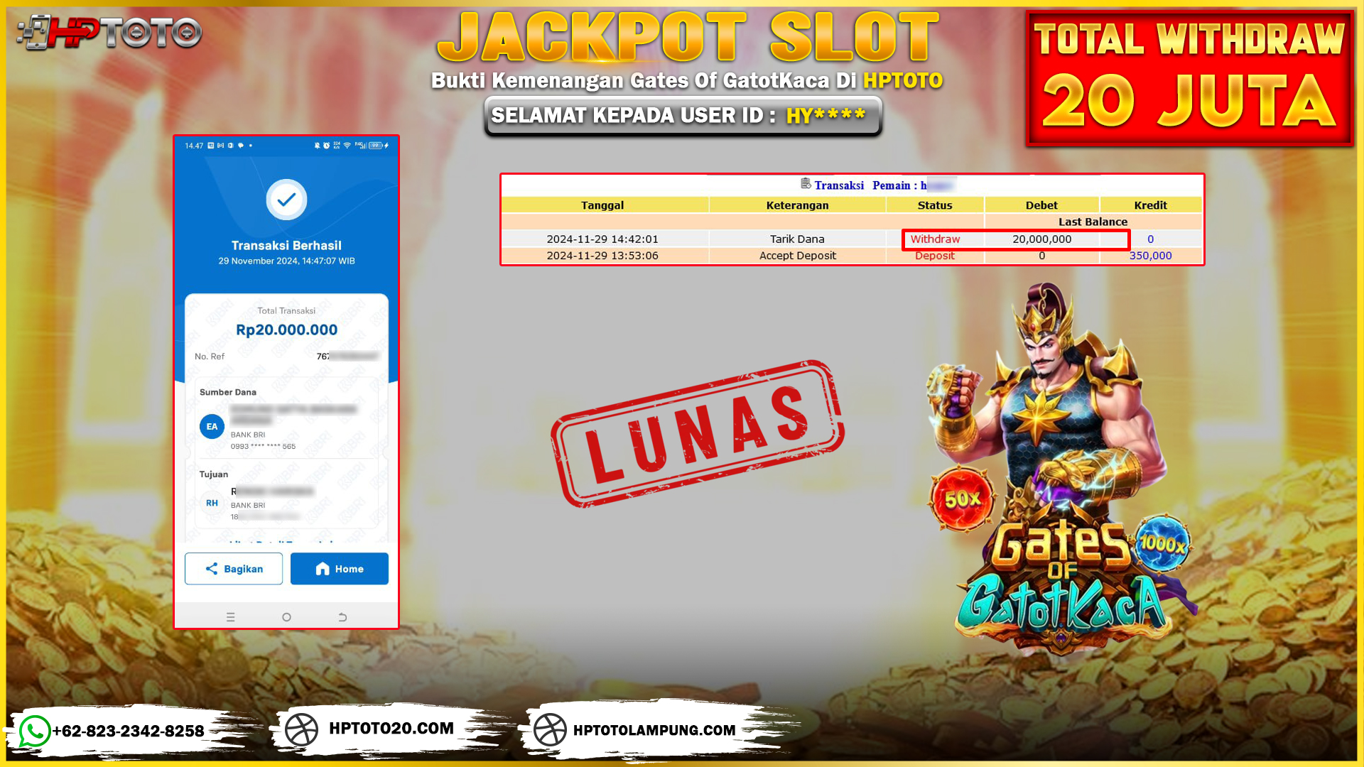  HPTOTO JACKPOT GATES OF GATOTKACA RP. 20.000.000,- LUNAS