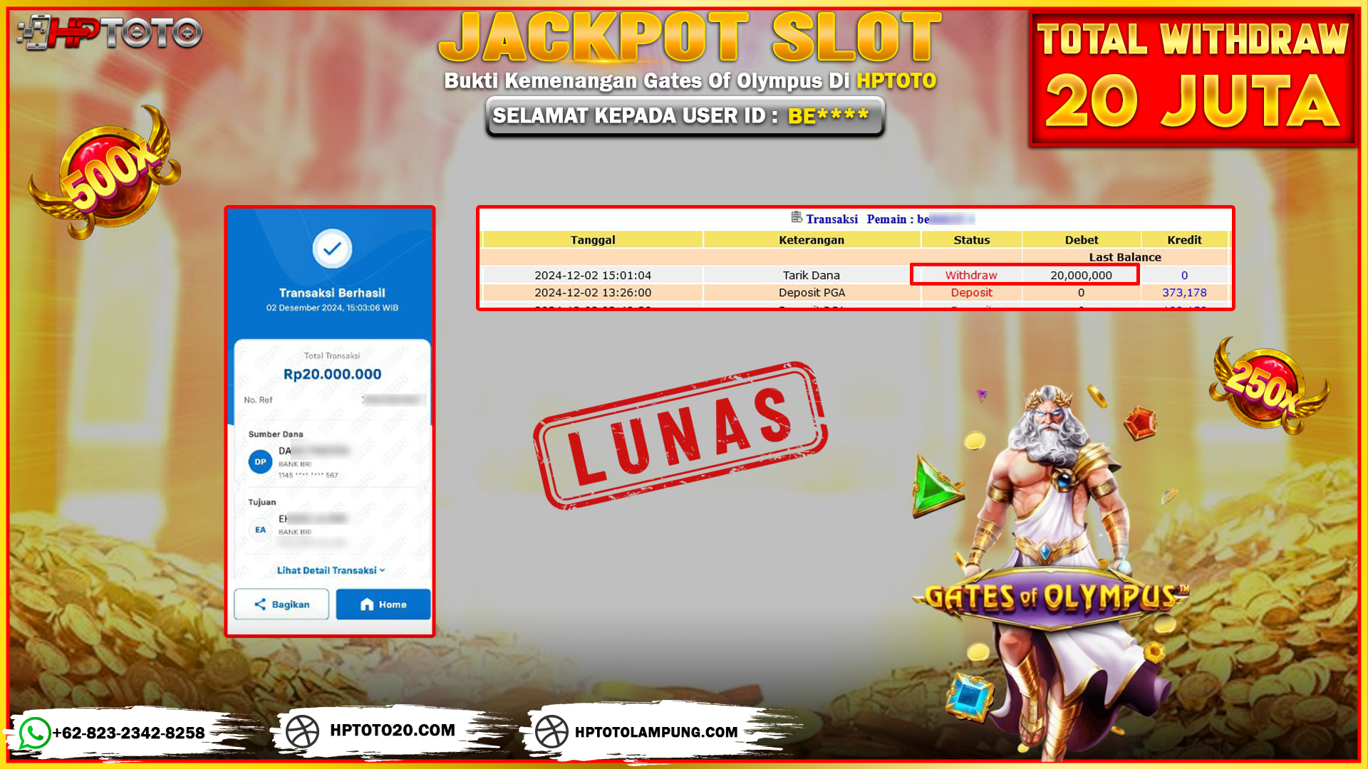 HPTOTO JACKPOT GATES OF OLYMPUS  RP. 20.000.000,- LUNAS