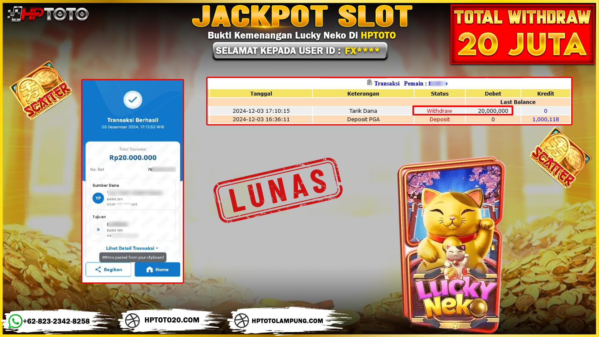  HPTOTO JACKPOT LUCKY NEKO RP. 20.000.000,- LUNAS
