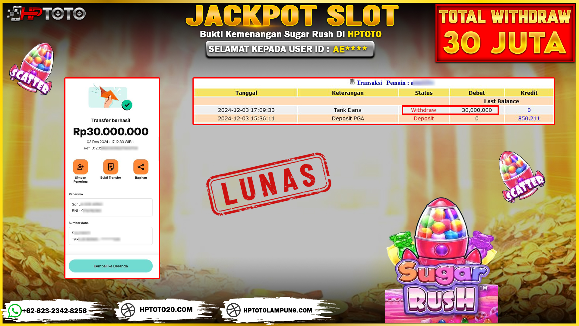  HPTOTO JACKPOT SUGAR RUSH RP. 30.000.000,- LUNAS