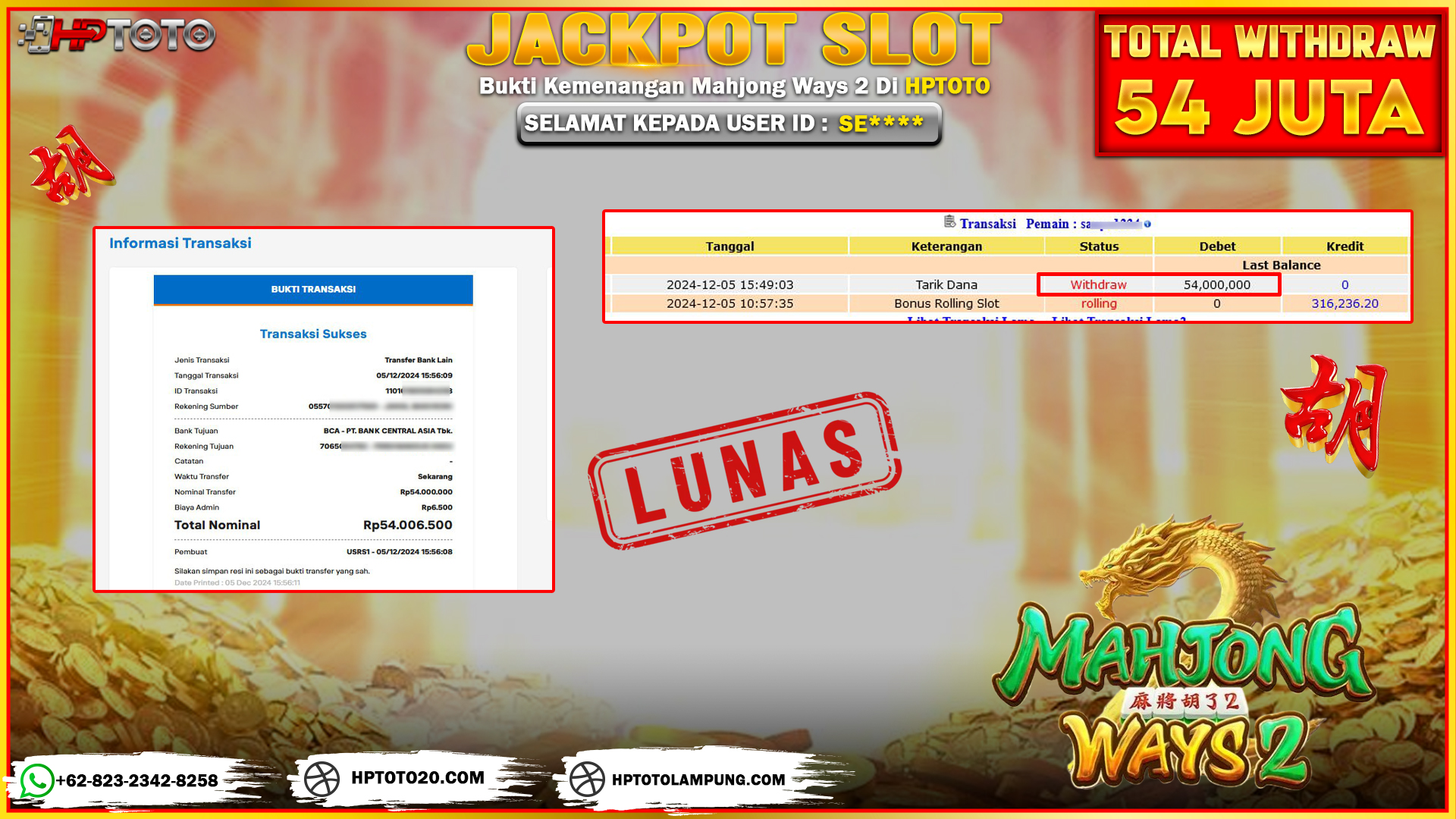  HPTOTO JACKPOT MAHJONG WAYS 2 RP. 54.000.000,- LUNAS