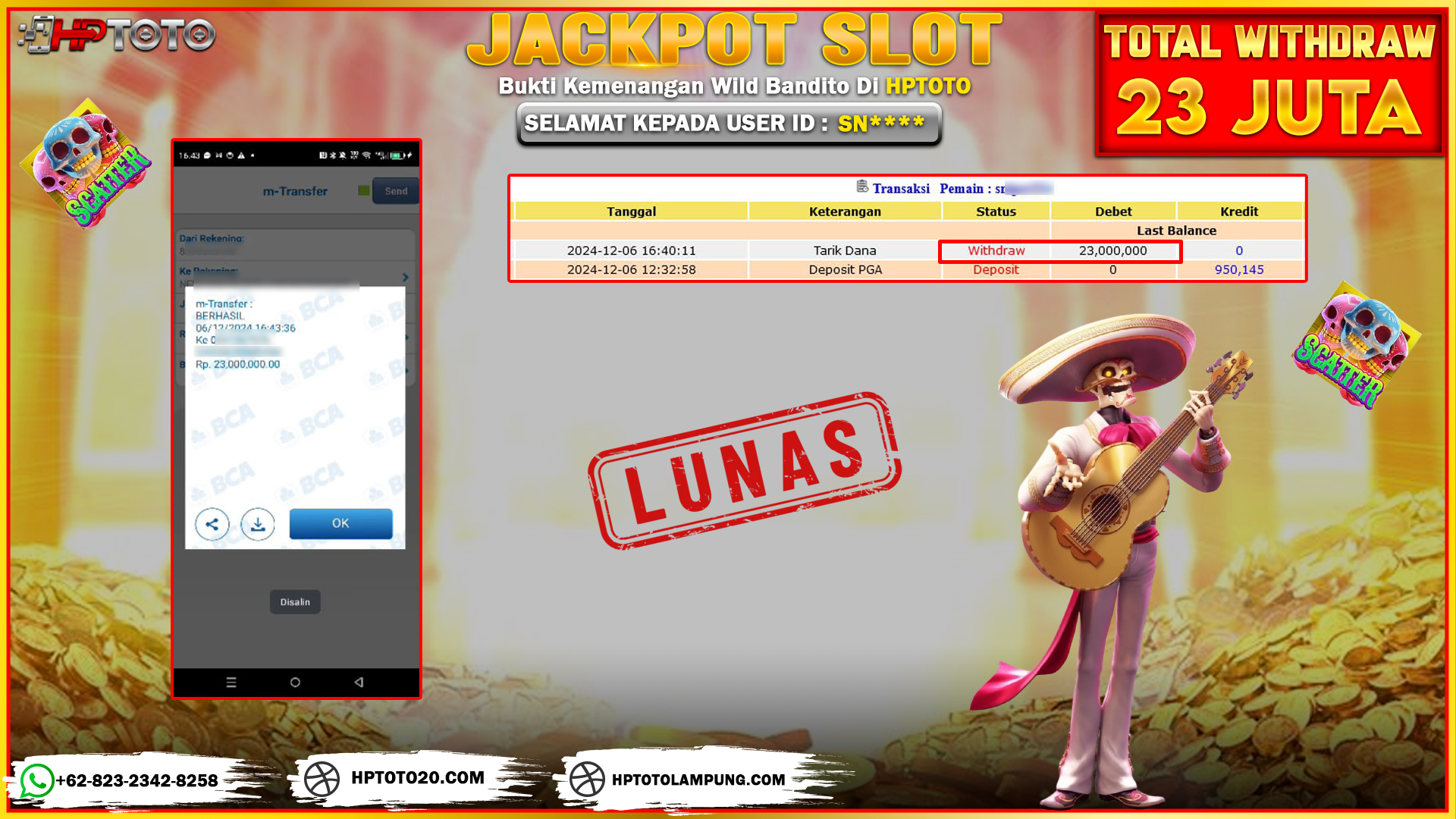  HPTOTO JACKPOT WILD BANDITO  RP. 23.000.000,- LUNAS