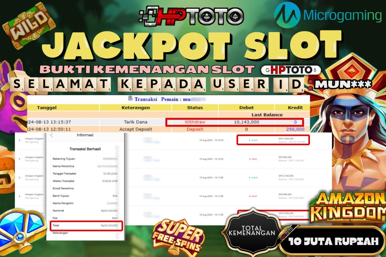 HPTOTO JACKPOT AMAZON KINGDOM  RP.10.143.000,- LUNAS