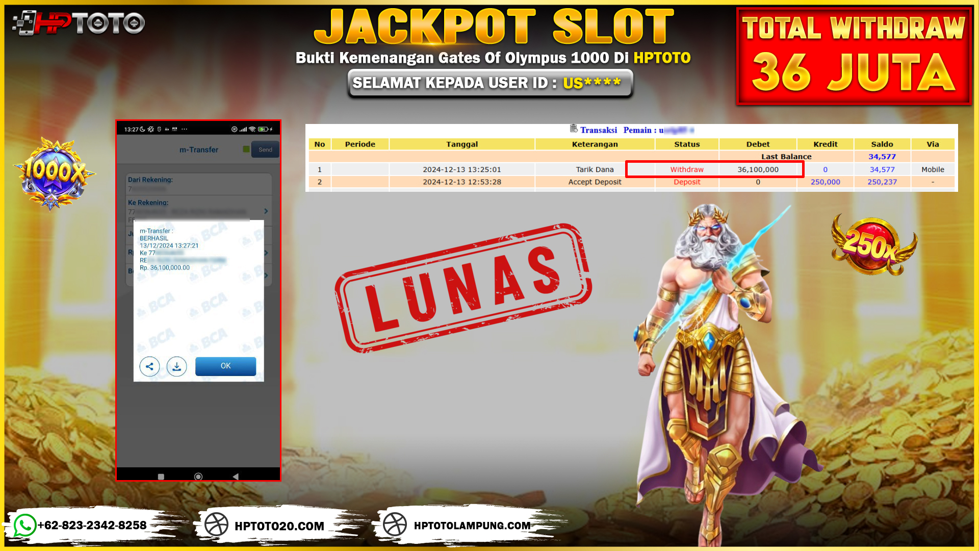  HPTOTO JACKPOT GATES OF OLYMPUS 1000  RP. 36.100.000,- LUNAS
