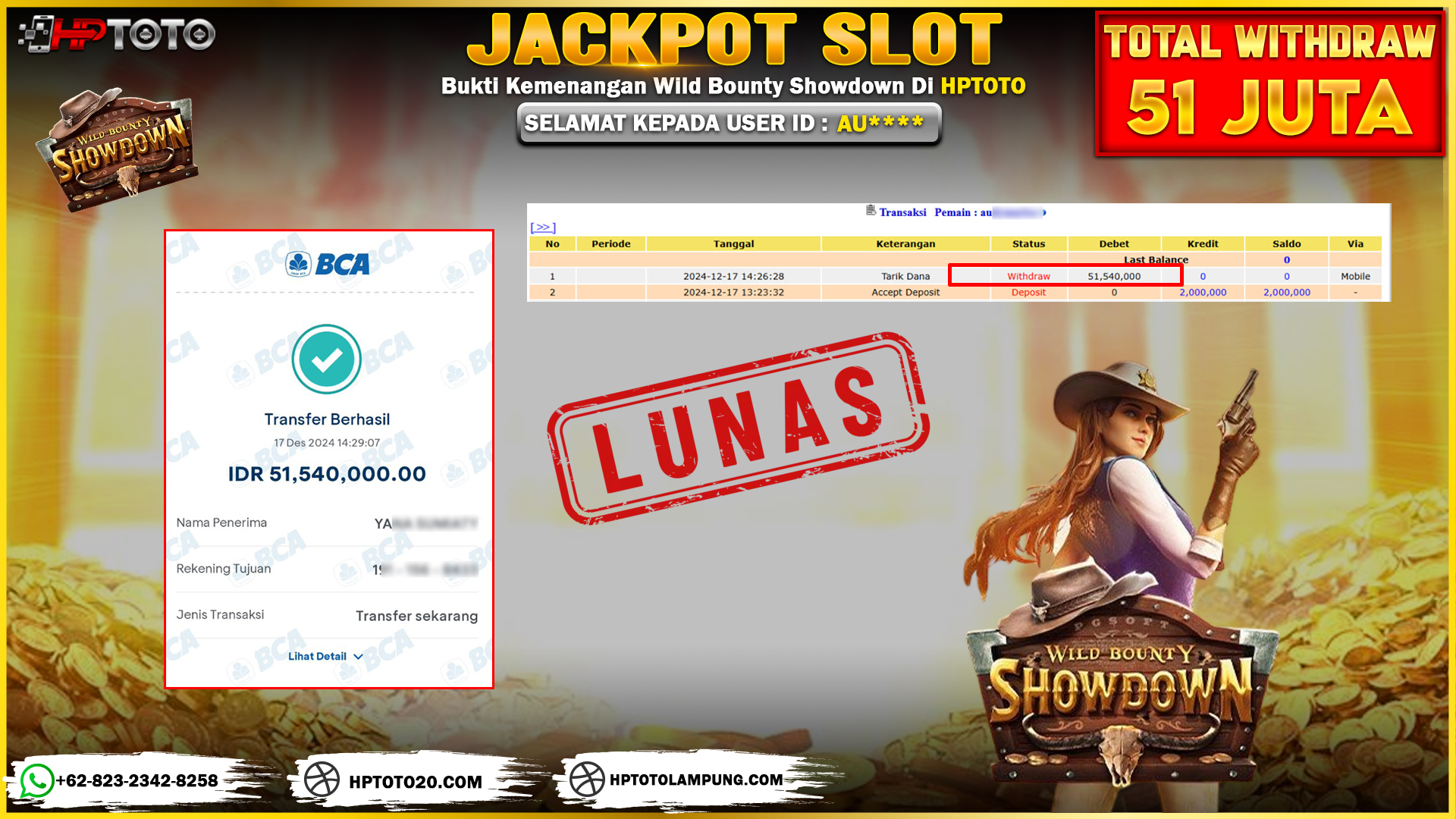  HPTOTO JACKPOT WILD BOUNTY SHOWDOWN  RP. 51.540.000,- LUNAS