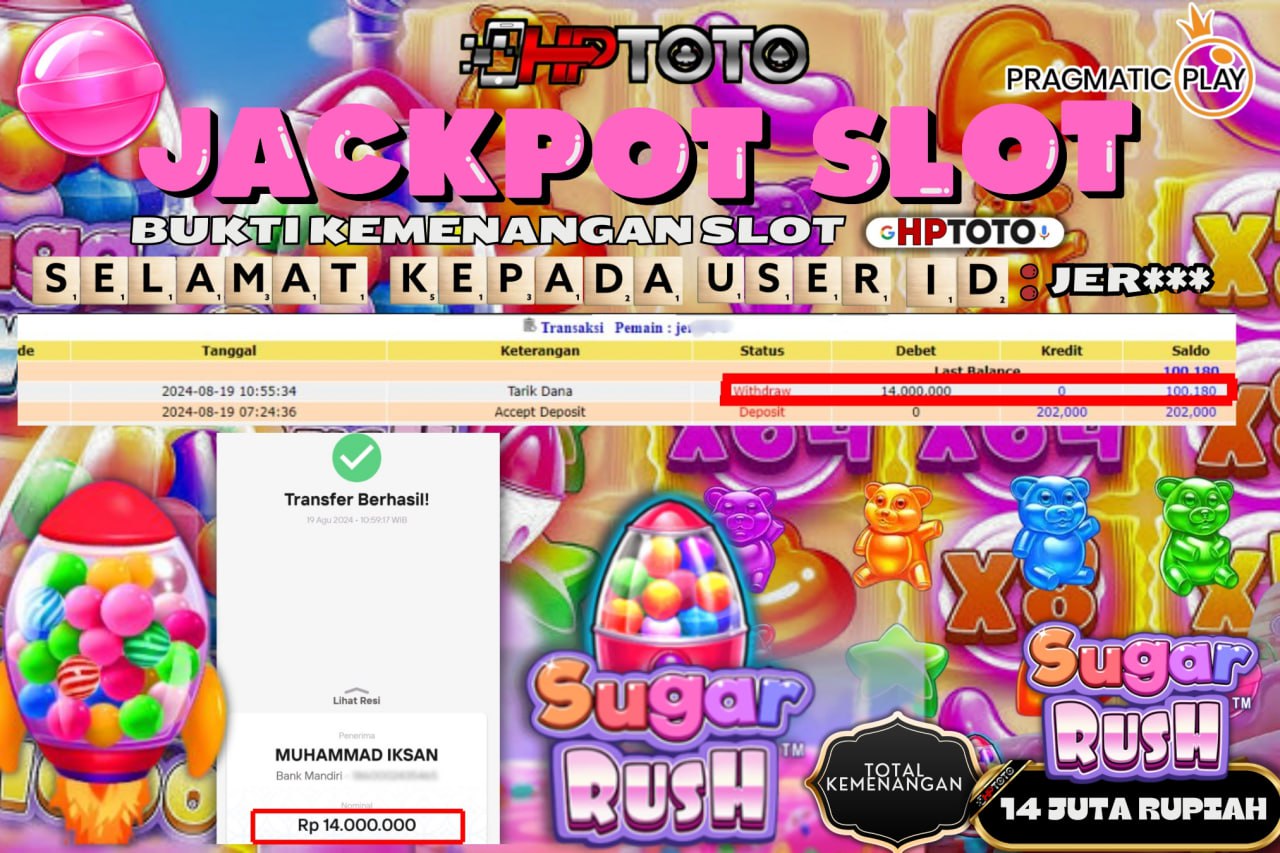 HPTOTO JACKPOT SUGAR RUSH  RP.14.000.000,- LUNAS