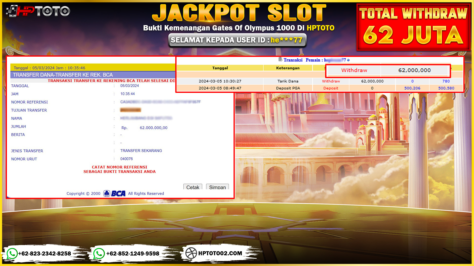 HPTOTO JACKPOT GATES OF OLYMPUS 1000 RP.62.000.000,- LUNAS