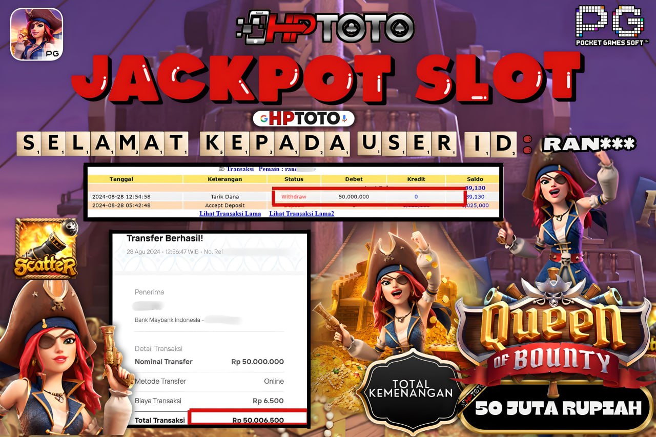 HPTOTO JACKPOT QUEEN OF BOUNTY RP.50.000.000,- LUNAS