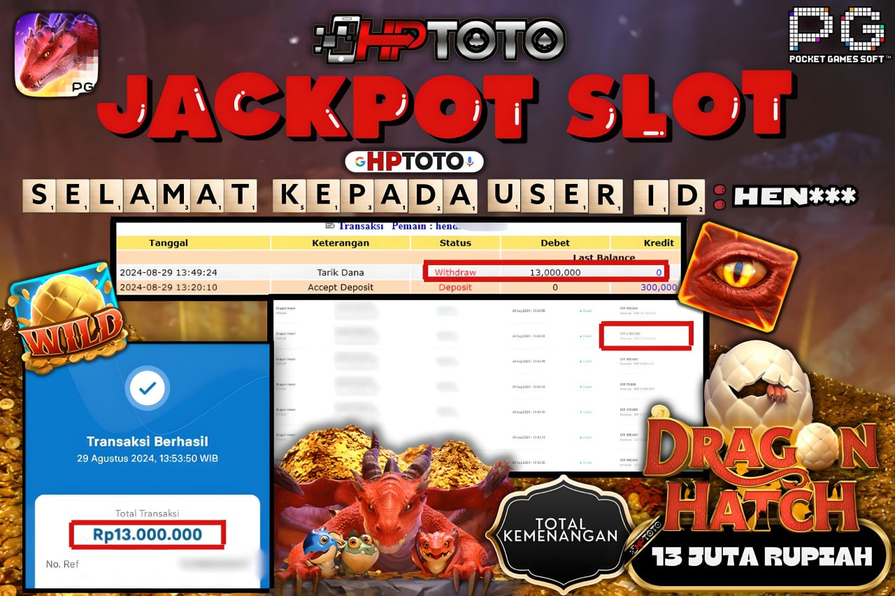 HPTOTO JACKPOT DRAGON HATCH RP.13.000.000,- LUNAS
