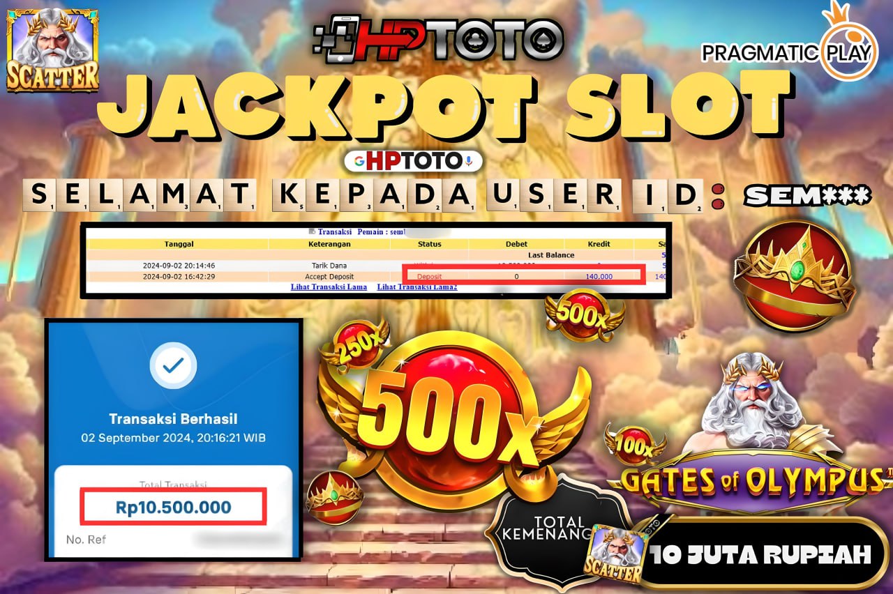 HPTOTO JACKPOT GATES OF OLYMPUS RP.10.500.000,- LUNAS