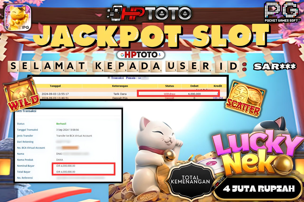 HPTOTO JACKPOT LUCKY NEKO RP.4.000.000,- LUNAS