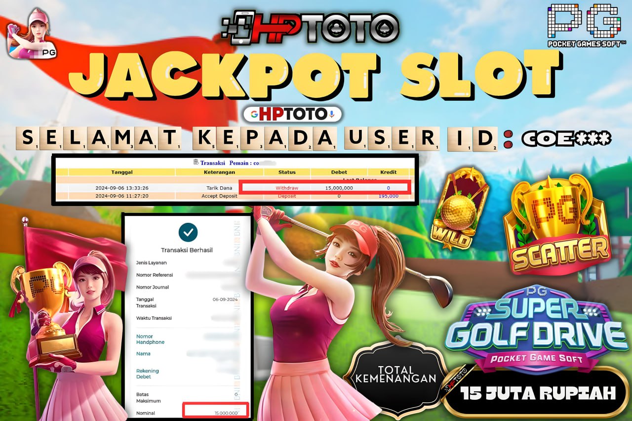  HPTOTO JACKPOT SUPER GOLF DRIVE RP.15.000.000,- LUNAS