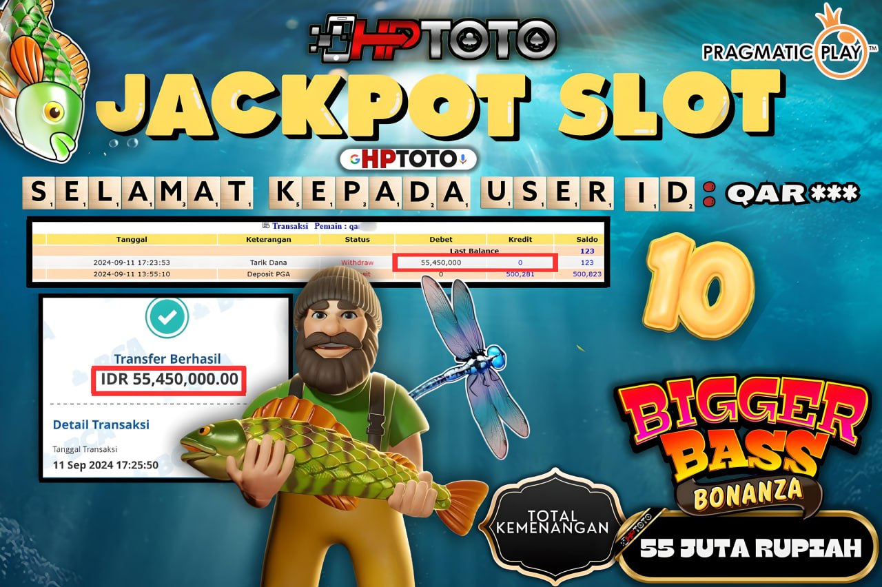  HPTOTO JACKPOT BIGGER BASS BONANZA RP.55.450.000,- LUNAS