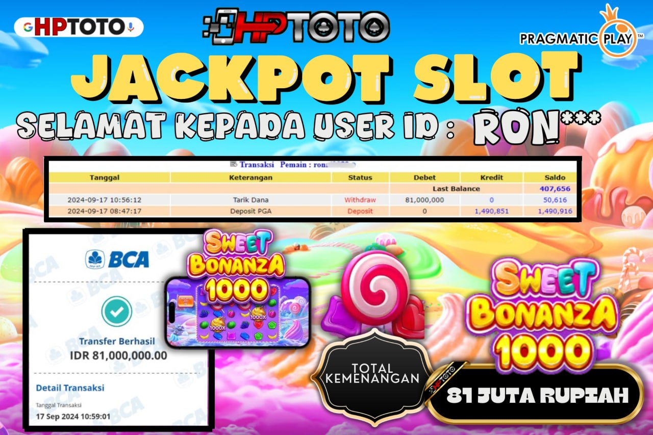  HPTOTO JACKPOT SWEET BONANZA 1000 RP.81.000.000,- LUNAS