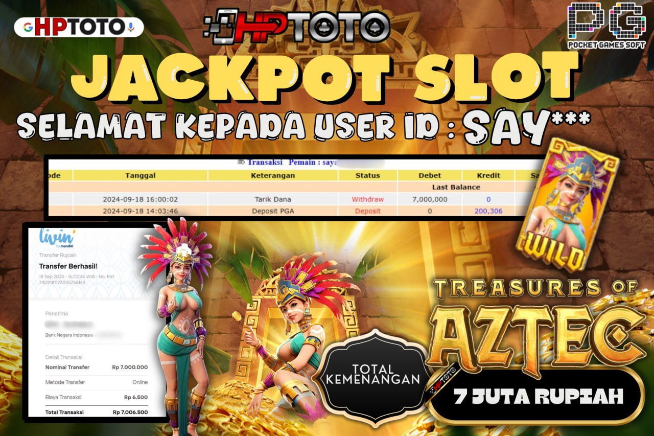  HPTOTO JACKPOT TREASURES OF AZTEC RP.7.000.000,- LUNAS