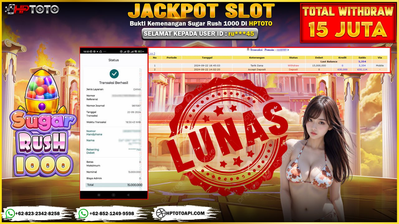  HPTOTO JACKPOT SUGAR RUSH 1000 RP.15.000.000,- LUNAS