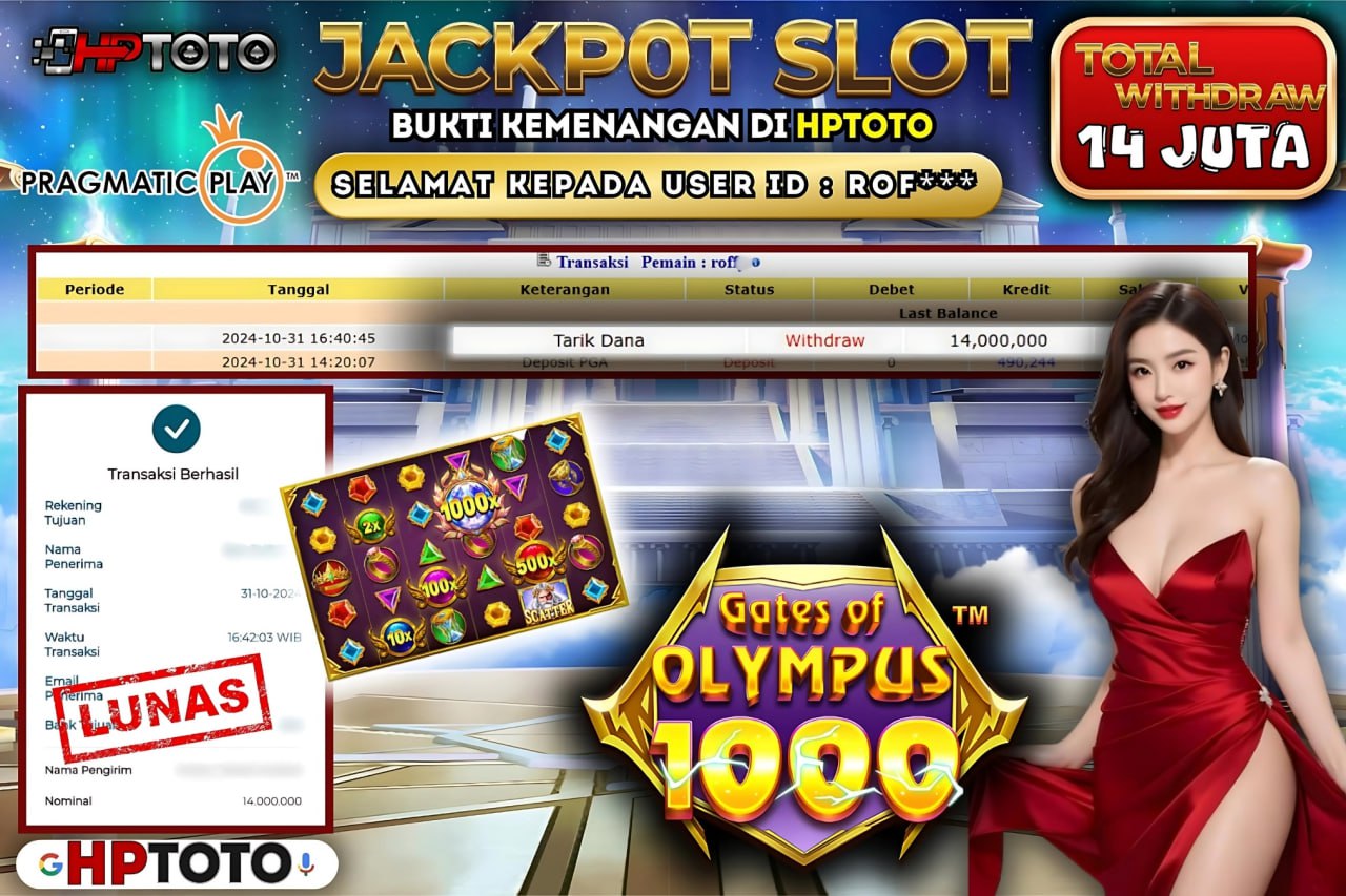  HPTOTO JACKPOT  GATES OF OLYMPUS 1000 RP. 14.000.000,- LUNAS