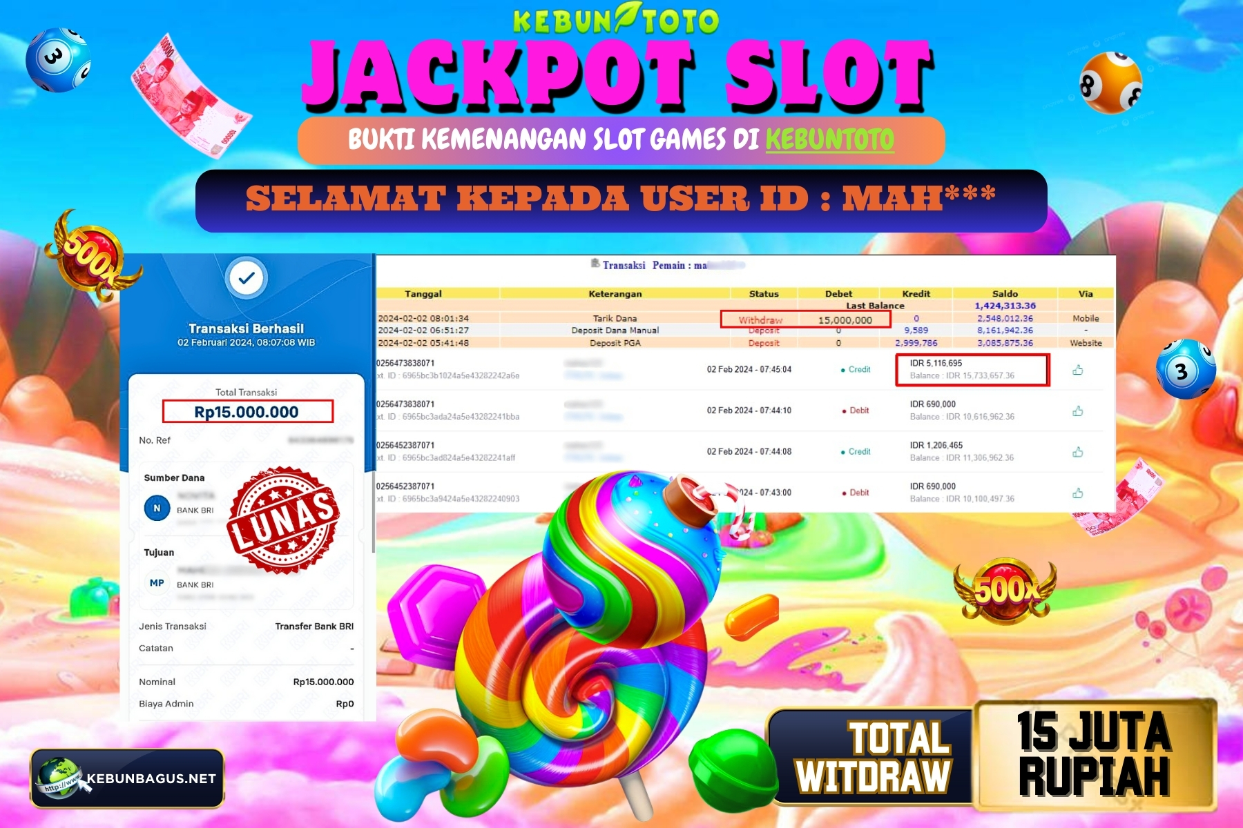 KEBUNTOTO JACKPOT SLOT  SWEET BONANZA Rp.15.000.000,- LUNAS