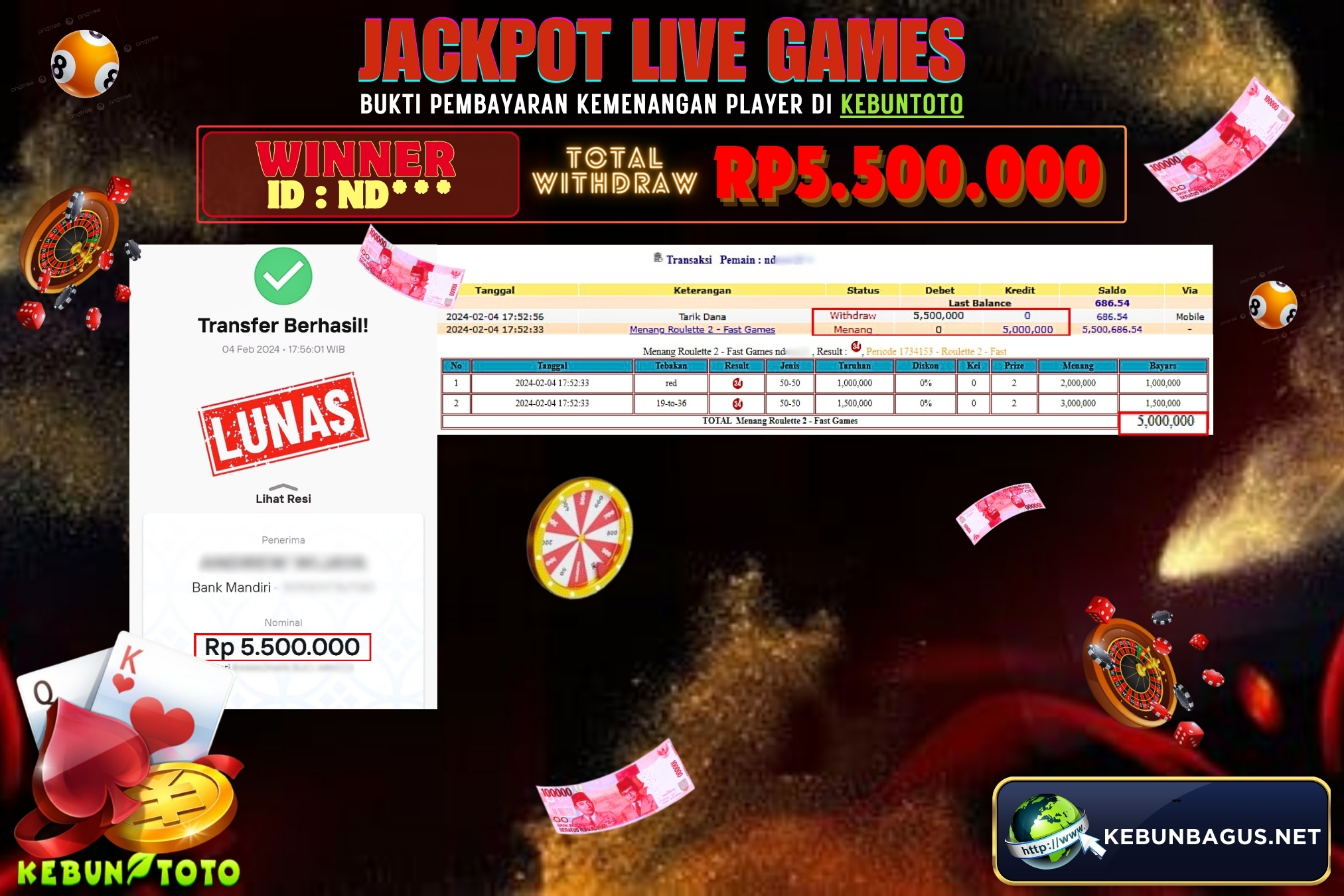 KEBUNTOTO JACKPOT LIVE GAMES ROULETTE Rp.5.500.000,- LUNAS