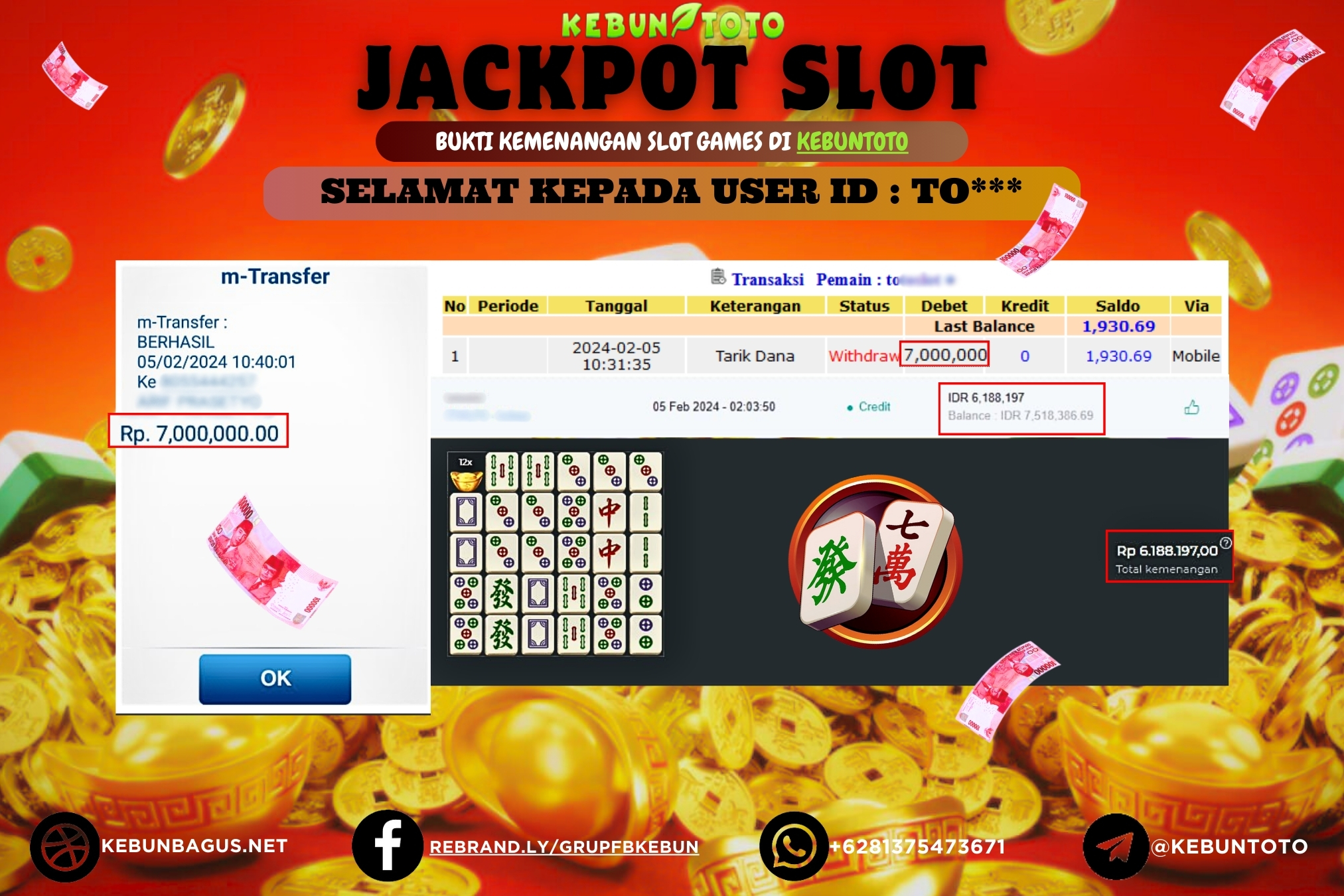 KEBUNTOTO JACKPOT SLOT MAHJONG BONANZA Rp.7.000.000,- LUNAS